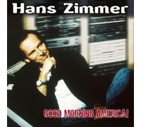 Zimmer, Hans - Good Morning America, Vol. 2