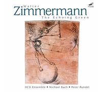 Zimmermann : The Echoing Green