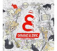 Zinc, Debout Sur Le - Des Singes Et Des Moutons