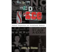Zines in Third Space: Radical Cooperation and Borderlands Rhetoric