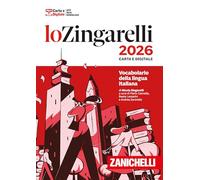 Zingarelli 2026. Vocabolario della lingua italiana. Con Contenuto digitale (fornito elettronicamente). Con Contenuto digitale per download (I grandi dizionari)
