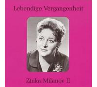 Zinka Milanov - Lebendige Vergangenheit - Milanov Zinka (Vol.2)