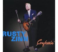 Zinn, Rusty - Confessin'