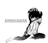 Zinnschauer - Kalter Blick, Scharfer Zahn [Vinilo]