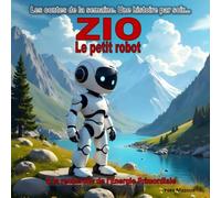 Zio le petit robot: A la recherche de l'Energie Primordiale