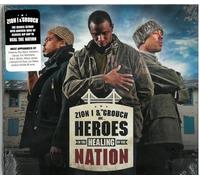 Zion I & The Grouch - Heroes in the Healing..
