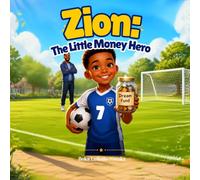Zion: The Little Money Hero