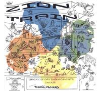 Zion Train - Great Sporting Moments in D