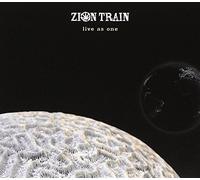 Zion Train - Live As One