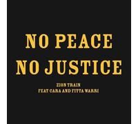 Zion Train - No Peace No Justice [Vinilo]