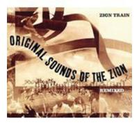 Zion Train - Original Sounds of -Hq-