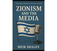 Zionism and the Media