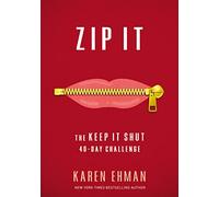 Zip It | Softcover: The Keep It Shut 40-Day Challenge