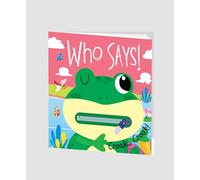 Zip It Up: Who Says! Croak Croak! - Story Board Book With Zip: Who Says! Croak Croak! - Zip It Up
