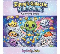 Zippy's Galactic Hide & S oloring Book