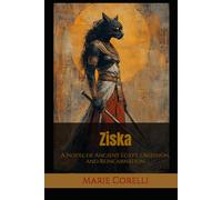 Ziska: A Novel of Ancient Egypt, Obsession, and Reincarnation
