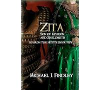 Zita: Son of Ephron and Shelometh: 4 (Ephron the Hittite)
