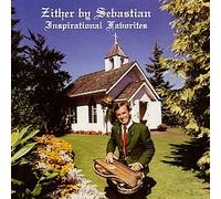 Zither By Sebastian: Inspirational Favorites
