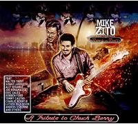 Zito,Mike & Friends - Rock 'N' Roll: A Tribute To Chuck Berry