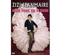 Zizi jeanmaire : mon truc en plumes [Francia] [DVD]