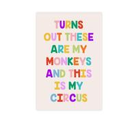 ZJIXAOSD Póster decorativo en lienzo con texto en inglés "These Are My Monkeys" This Is My Circus. Divertido y colorido. Póster decorativo de pared, para el hogar, bar, restaurante, garaje, cafetería