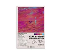 ZLLFES Póster de pared con texto en inglés "We're All Alone in This Together-Dave Together", estilo moderno y sencillo, adecuado para varias escenas de la vida, también es un gran regalo de cumpleaños