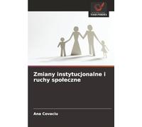 Zmiany instytucjonalne i ruchy społeczne