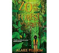 Zo and the forest of secrets: 1