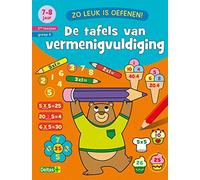 Zo leuk is oefenen! De tafels van vermenigvuldiging (7-8 j.): 7-8 jaar