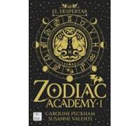 Zodiac Academy 1. El despertar