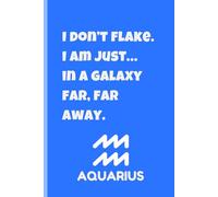 Zodiac Aura: 120 Funny Quotes Notebook for Eccentric Aquarius Energy | 6x9 Lined Journal for Quirky Women, Teens & Men Who Love Sarcasm, Humor With A ... Manifesting, Gratitude or as Dream Journal