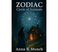 ZODIAC: Circle of animals