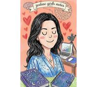 Zodiac Girls Notes- Aries: The Aries Guided Journal - 200 Pages of Prompts, Moon Trackers & Astrology Reflection