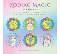 Zodiac Magic: Beautiful & Simple Astrology Coloring Book