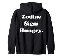 Zodiac Sign: Hungry Astrology Funny Sudadera con Capucha