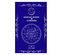 Zodiac Signs & Careers