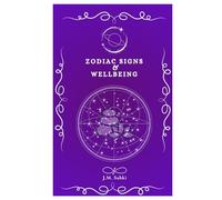 Zodiac Signs & Wellbeing