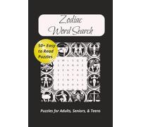 Zodiac Word Search Puzzle Book: Word Searches with Easy to Read Print about Zodiac, Signs, Astrology and More | 6x9 inches, 110 pages | 50+ Puzzles ... Gift