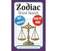 Zodiac Word Search Puzzle Book: Word Searches with Easy to Read Print about Zodiacs, Astrology, Space and More | 6x9 inches, 100 pages | 50 Puzzles ... Gift for Vacations, Holidays, and Free Times