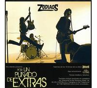 Zodiacs - Por Un Punado de Extras