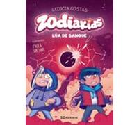 Zodiakids 2. Lúa de sangue