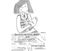 Zoe and Her Duck, Butter and: Zoe, Do You Want To Make Meatballs With Me? Zoe's Zany Zoo