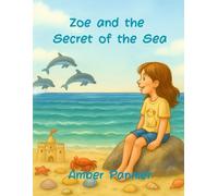 Zoe and the Secret of the Sea