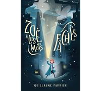 Zoé et les mots fâchés