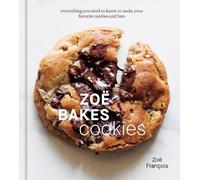 Zoë François Zoë Bakes Cookies (Tapa dura) (Importación USA)