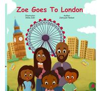 Zoe Goes To London