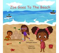 Zoe Goes To The Beach!