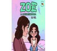 zoe la conquistadora (ed. bilingue inglés-español)