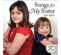 Mace, Zoe - Songs For My Sister