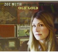 Zoe Muth & the Lost High - Old Gold EP